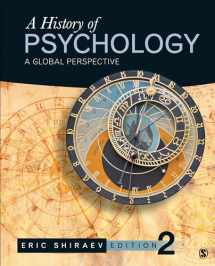 9781452276595-1452276595-A History of Psychology: A Global Perspective