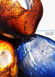 9780956911612-0956911617-The Touch of the Oracle: Michael Petry, Works 2003/12