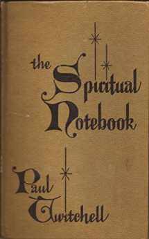 9780875161099-087516109X-The spiritual notebook