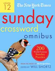 9781250757678-1250757673-The New York Times Sunday Crossword Omnibus Volume 12: 200 World-Famous Sunday Puzzles from the Pages of The New York Times