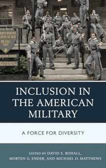 9781498528603-1498528600-Inclusion in the American Military: A Force for Diversity
