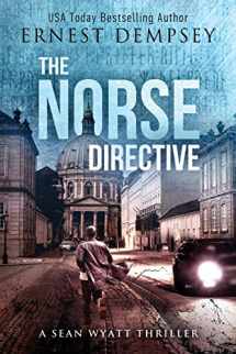 9780996312226-0996312226-The Norse Directive (Sean Wyatt Historical Mysteries)