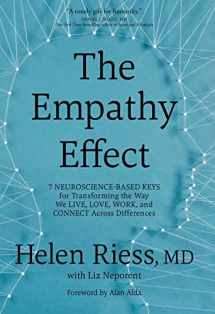 9781683640288-1683640284-The Empathy Effect: Seven Neuroscience-Based Keys for Transforming the Way We Live, Love, Work, and Connect Across Differences