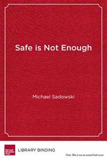 9781612509433-1612509436-Safe Is Not Enough: Better Schools for LGBTQ Students (Youth Development and Education Series)