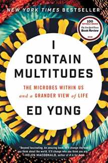 9780062368591-0062368591-I Contain Multitudes: The Microbes Within Us and a Grander View of Life