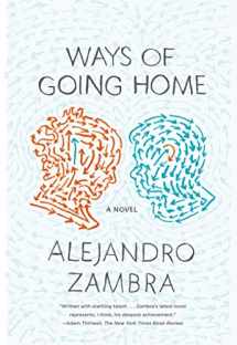 9780374534356-0374534357-Ways of Going Home: A Novel