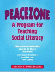 9780878225026-0878225021-(Out of Print)Peacezone: A Program For Teaching Social Literacy, Grades K-1: Teacher Guide