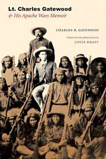 9780803218840-0803218842-Lt. Charles Gatewood & His Apache Wars Memoir