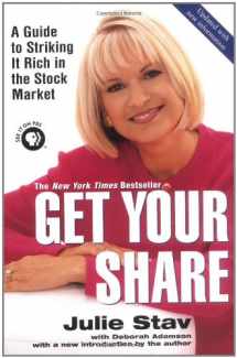 9780425193976-0425193977-Get Your Share: A Guide to Striking It Rich in the Stock Market