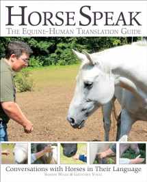 9781570767548-1570767548-Horse Speak: Conversations with Horses in Their Language