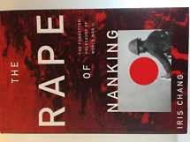 9780465068357-0465068359-The Rape Of Nanking: The Forgotten Holocaust Of World War II