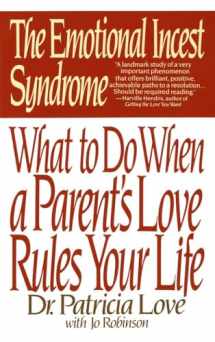 9780553352757-055335275X-The Emotional Incest Syndrome: What to do When a Parent's Love Rules Your Life
