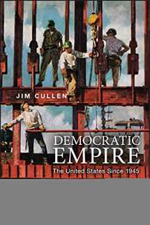 9781119027355-1119027357-Democratic Empire: The United States Since 1945
