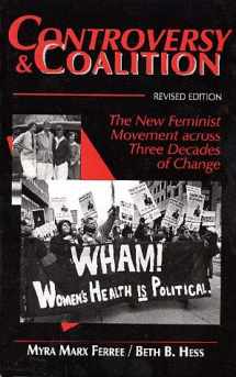 9780805738827-0805738827-Controversy and Coalition: The New Feminist Movement Across Three Decades of Change (Social Movements Past and Present)