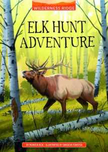 9781666329636-1666329630-Elk Hunt Adventure (Wilderness Ridge)