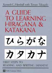 9780804816632-0804816638-Guide to Learning Hiragana & Katakana