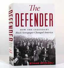 9780547560694-0547560699-The Defender: How the Legendary Black Newspaper Changed America