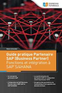 9783960124443-3960124449-Guide pratique Partenaire SAP (Business Partner) Fonctions et intégration à SAP S/4HANA (French Edition)