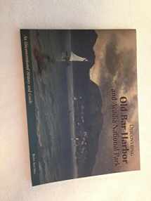 9780892723553-0892723556-Discovering Old Bar Harbor and Acadia National Park: An Unconventional History and Guide