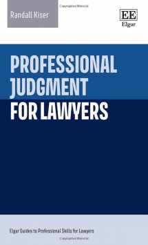 9781035314805-1035314800-Professional Judgment for Lawyers (Elgar Guides to Professional Skills for Lawyers)