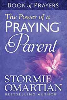 9780736957694-0736957693-The Power of a Praying Parent Book of Prayers