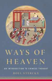 9781541618442-1541618440-Ways of Heaven: An Introduction to Chinese Thought