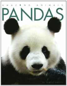 9781608180899-1608180891-Amazing Animals - Classic Edition: Pandas Hardcover