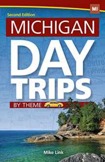 9781591936428-159193642X-Michigan Day Trips by Theme (Day Trip Series)