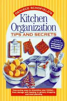 9781558704220-1558704221-Kitchen Organization Tips and Secrets