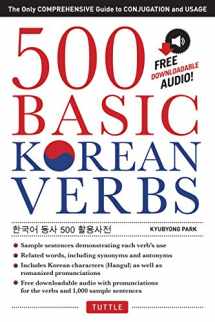 9780804842051-0804842051-500 Basic Korean Verbs: The Only Comprehensive Guide to Conjugation and Usage (Downloadable Audio Files Included)