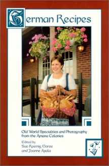 9781572160071-1572160071-German Recipes : Old World Specialties from the Amana Colonies