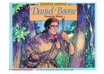 9780590479011-0590479016-Daniel Boone: Frontier Hero (1996) (Drawing America)