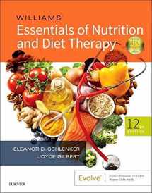 9780323529716-0323529712-Williams' Essentials of Nutrition and Diet Therapy