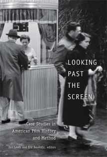 9780822338215-0822338211-Looking Past the Screen: Case Studies in American Film History and Method