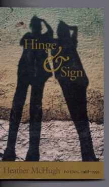 9780819512161-0819512168-Hinge & Sign: Poems, 1968-1993