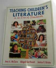 9780133571240-0133571246-Teaching Children's Literature in an Era of Standards