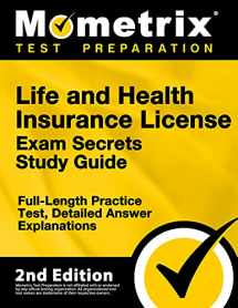 9781516728343-1516728343-Life and Health Insurance License Exam Secrets Study Guide - Full-Length Practice Test, Detailed Answer Explanations: [2nd Edition]