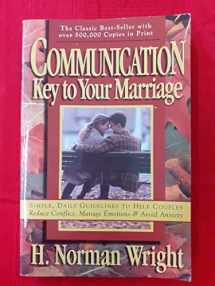 9780830717132-0830717137-Communication: Key to Your Marriage
