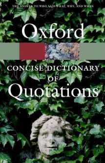 9780198607526-0198607520-The Concise Oxford Dictionary of Quotations (Oxford Quick Reference)