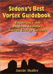 9781886966185-1886966184-Sedona's Best Vortex Guidebook