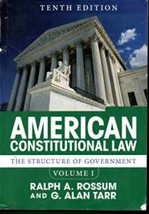 9780813349961-0813349966-American Constitutional Law, Volume I: The Structure of Government
