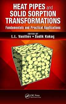 9781466564145-1466564148-Heat Pipes and Solid Sorption Transformations: Fundamentals and Practical Applications