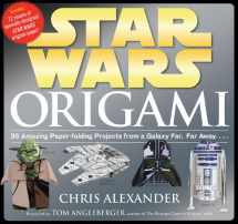 9780761169437-0761169431-Star Wars Origami: 36 Amazing Paper-folding Projects from a Galaxy Far, Far Away....