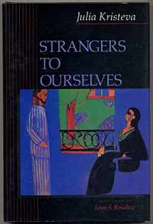 9780231071567-0231071566-Strangers to Ourselves