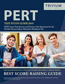 9781635303070-1635303079-PERT Test Study Guide 2019: PERT Exam Prep Review and Practice Test Questions for the Florida Postsecondary Education Readiness Test