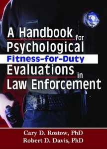 9780789023971-0789023970-A Handbook for Psychological Fitness-for-Duty Evaluations in Law Enforcement