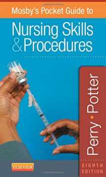 9780323187411-0323187412-Mosby's Pocket Guide to Nursing Skills & Procedures (Nursing Pocket Guides)