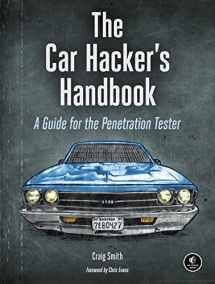 9781593277031-1593277032-The Car Hacker's Handbook: A Guide for the Penetration Tester