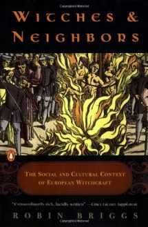 9780140144383-0140144382-Witches and Neighbors: The Social and Cultural Context of European Witchcraft