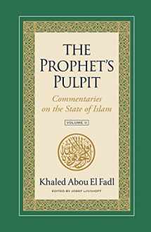 9781957063065-1957063068-The Prophet's Pulpit: Commentaries on the State of Islam, Volume II